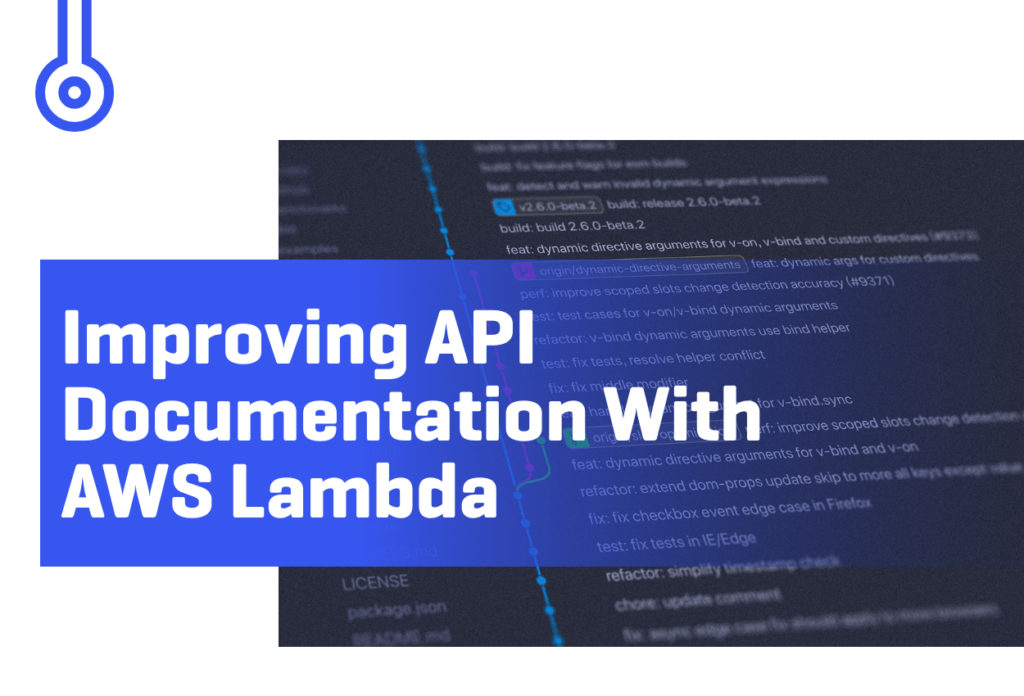 Blog-Improving APIDocumentation WithAWS Lambda